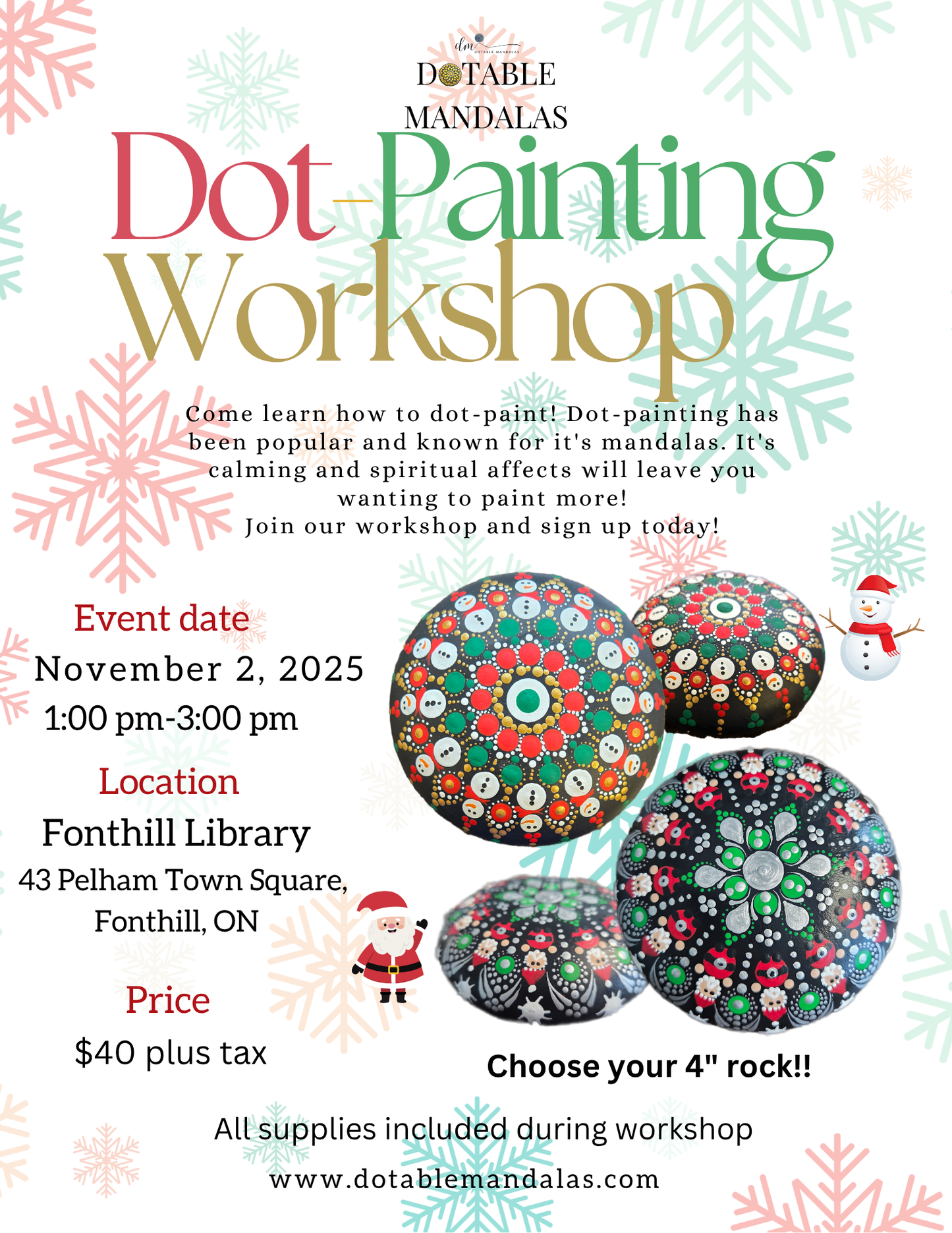 Fonthill-Holiday Dot-Painting Workshop: Snowman or Santa 4" Rock