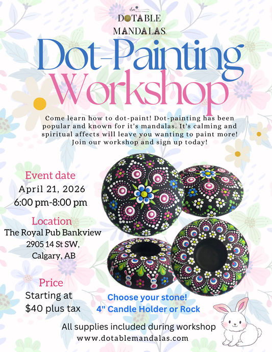 Calgary S-Hoppy Dots & Spring Bloom Dot-Painting Workshop
