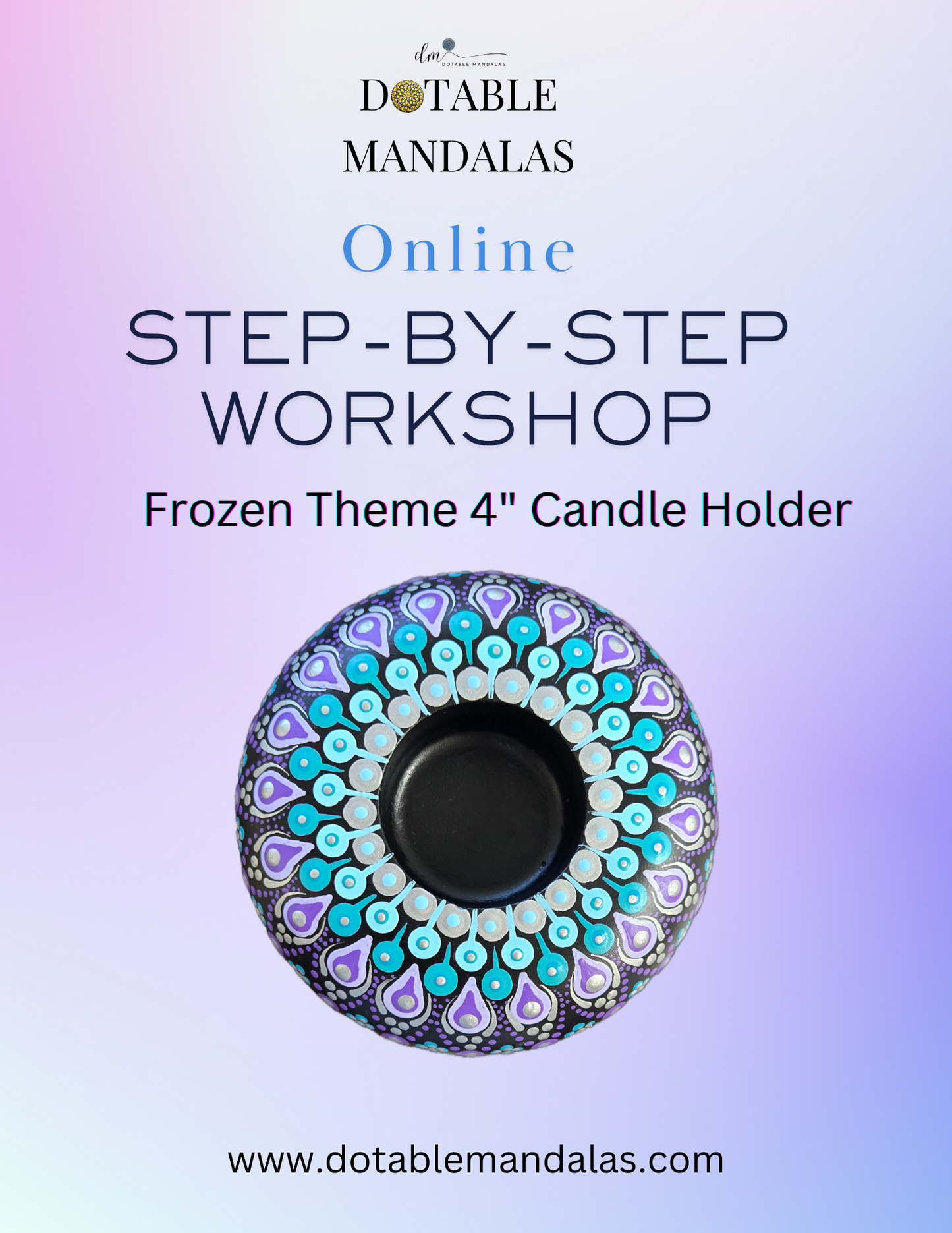 Pre-Recorded Online Course-Frozen Theme Candle Holder Do-Painting